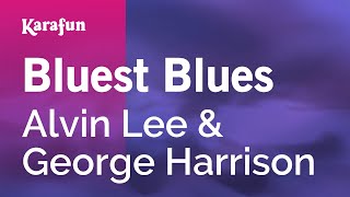 Karaoke Bluest Blues - Alvin Lee *
