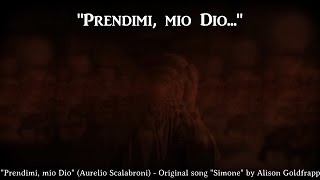 Prendimi mio Dio (Original song by Alison Goldfrapp &quot;Simone&quot;)