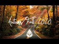 Indie/Indie-Folk Compilation - Autumn/Fall 2020 🍂 (1½-Hour Playlist)