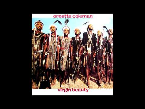 Ornette Coleman – Virgin Beauty [Full Album]