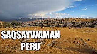 preview picture of video 'Vacation Peru: Saqsaywaman - Cusco - Peru'