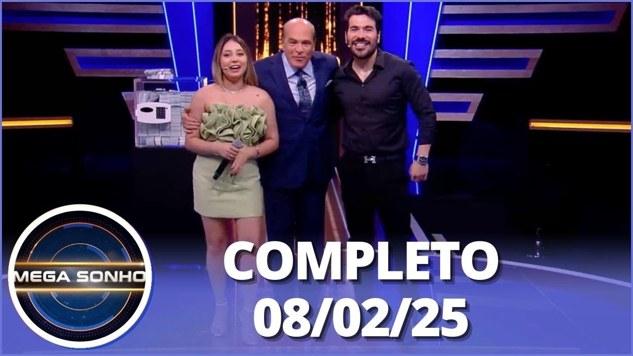 Mega Sonho: Renato Sertanejeiro e Marília Tavares  (08/02/25) | Completo