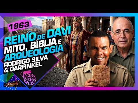 REINO DE DAVI: RODRIGO SILVA E GARFINKEL – Inteligência Ltda. Podcast #1963