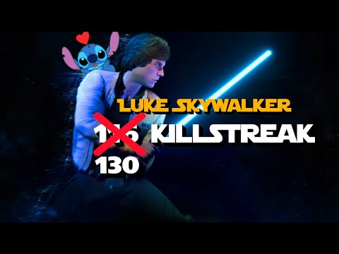 130 luke killstreak on endor