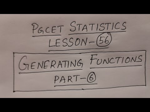 PGCET Statistics Lesson-56: Generating Functions Part-6
