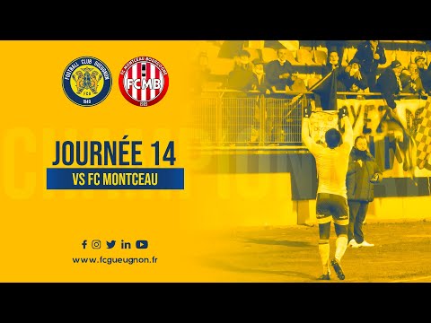 FC Gueugnon - FC Montceau | Journée 14 | Résumé Complet