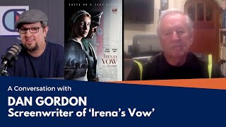 'Irena's Vow': Dan Gordon (Screenwriter) on Irene Gut Opdyke's Story and the New Film Adaptation