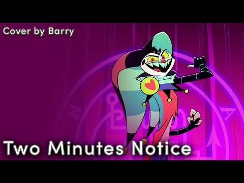 (Cover) Two Minutes Notice - Helluva Boss