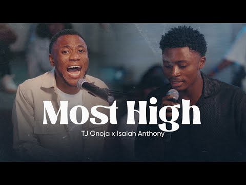 Elshaddai Music - Most High (Official video) ft TJ Onoja | Hallelujah Album