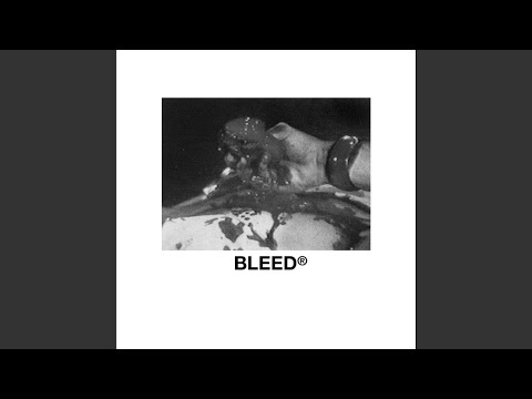 BLEED (feat. CVRL)