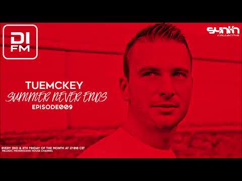 Synth Collective pres. Summer Never Ends Episode 009 (Melodic Progressive House)