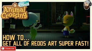HOW TO GET ALL ART FAST IN ANIMAL CROSSING NEW HORIZONS - Redds Art Farming Technique ACNH