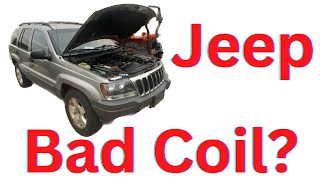 2001 Jeep Grand Cherokee (WJ) 4.0L coil pack testing and replacement