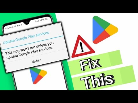 How To update Google play services | Fix App won't Run unless you update Google play services Error