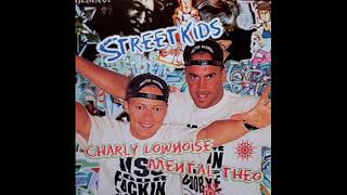 Charly Lownoise &amp; Mental Theo - Streetkids (Radio Edit)