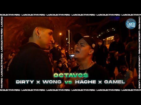 DIRTY x WONG vs HACHE x GAMEL - Octavos | Larcolectivo: Duo Fight 2vs2 (Fecha 2 PreTemp.22)