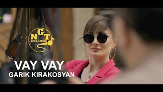 Garik Kirakosyan - Vay Vay (2023)