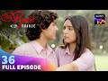 Murli ने लगाई Nandini की Proxy Pehla Pyaar Less Than 1 Chance Ep 36 Full Episode