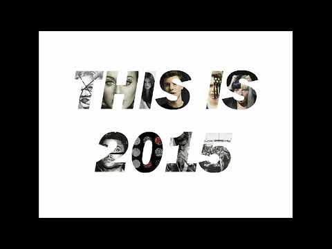 THIS IS 2015 (SoniacManiac Mashup of 110 Songs)