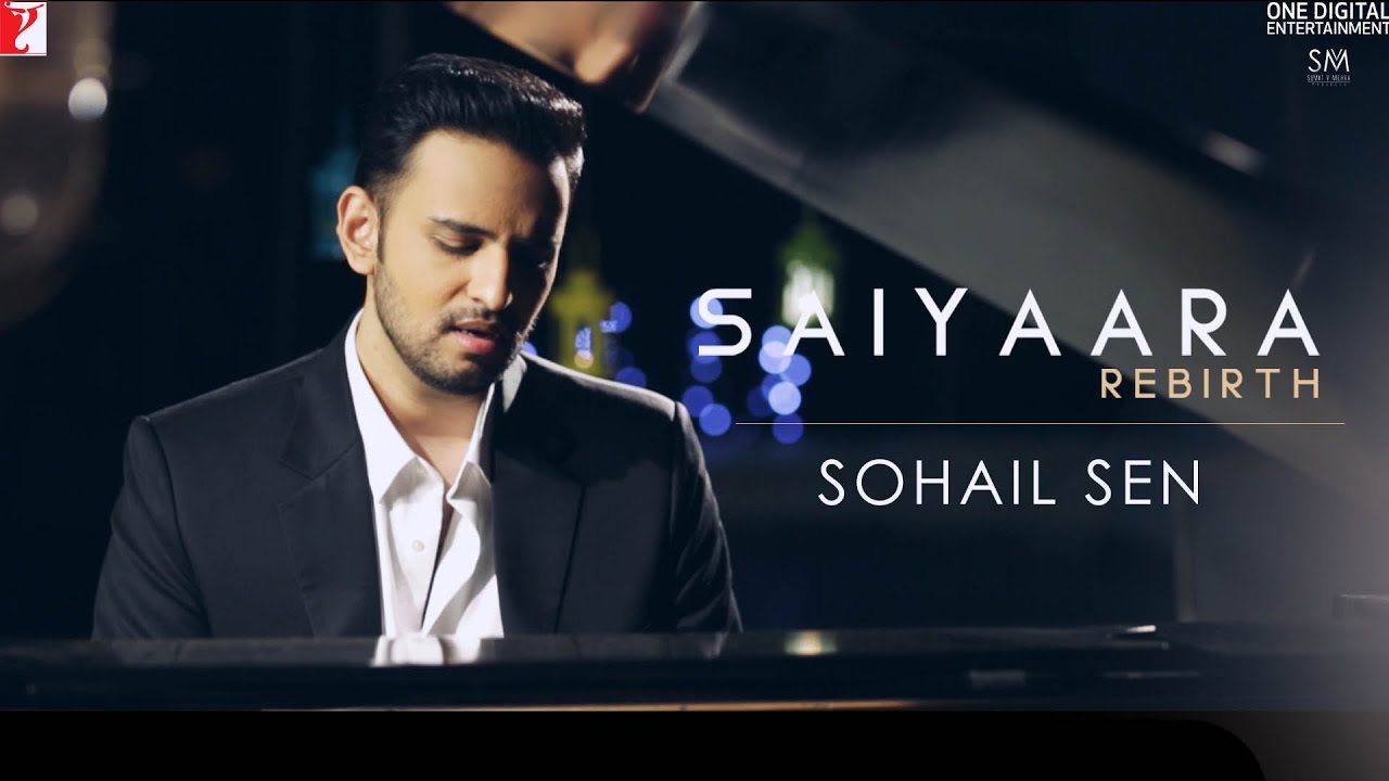 Saiyaara (Rebirth) Lyrics | Saiyaara (Rebirth) | Sohail Sen | Sohail Sen
