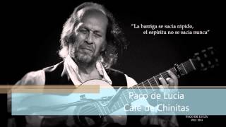 Paco de lucía _ Café de Chinitas
