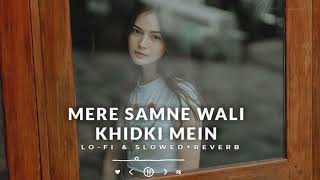 Download lagu ✨ Mere Samne Wali Khidki Mein – Lofi Slowed & Reverb 🎧 | Relaxing 90s Vibe | Love & Chill Mood ✨ mp3 Download lagu ✨ Mere Samne Wali Khidki Mein – Lofi Slowed & Reverb 🎧 | Relaxing 90s Vibe | Love & Chill Mood ✨ mp3