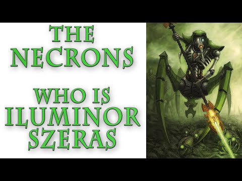 Warhammer 40k Lore - Illuminor Szeras, Who is He?