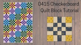0415 Checkerboard Quilt Block Tutorial | Block of the Day 2023 | AccuQuilt | Quilting Instructions