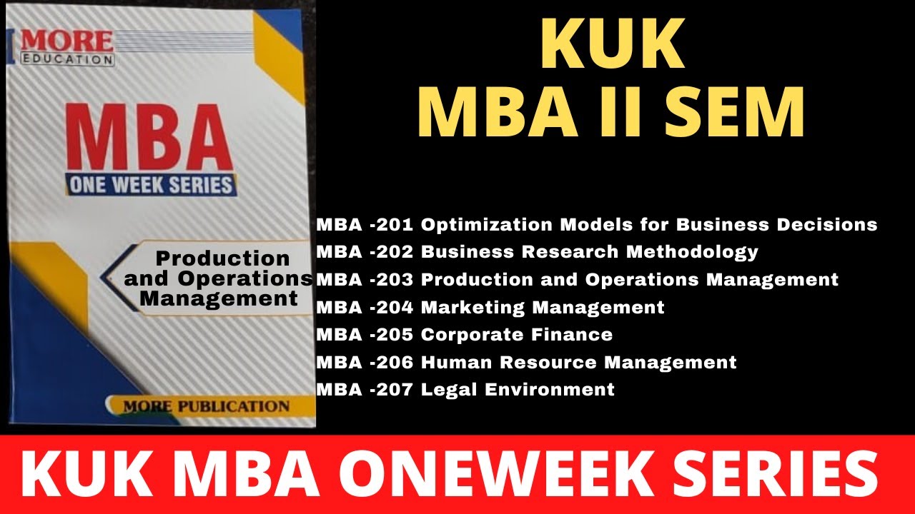 KUK PRODUCTION AND OPERATIONS MANAGEMENT |#MANAGEMENTKUKMBA #WEEKOPERATIONSNOTES | #MBAKUKVIDEOS