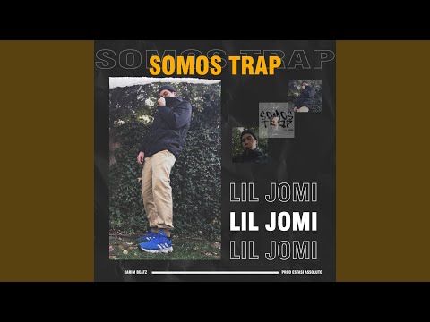 Somos Trap