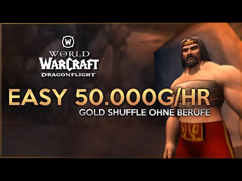 Mit diesem einfachen Rohgoldshuffle bis zu 50k Gold pro Stunde | WoW Dragonflight Gold Guide