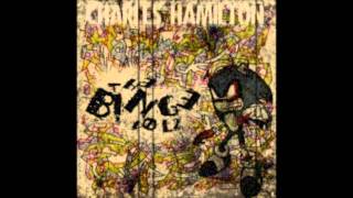 Charles Hamilton - Trouble