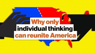 Why only individual thinking can reunite America | Tim Snyder