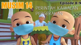 Download lagu Upin & Ipin Musim 14 Episode 8,9 - Perintah Kawalan Pergerakan mp3 Download lagu Upin & Ipin Musim 14 Episode 8,9 - Perintah Kawalan Pergerakan mp3