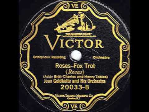 Jean Goldkette And His Orchestra "Roses"  (NY, Apr 22, 1926) - Victor 20033.