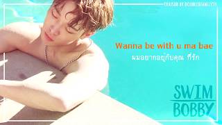 [THAISUB]  SWIM (수영해)  - BOBBY