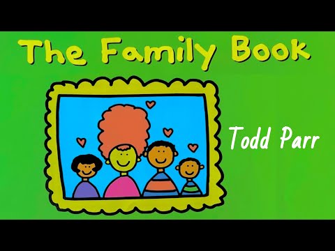 Story Books | Read Aloud: The Family Book by Todd Parr