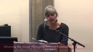 Greeting the Dead: Managing Solitary Existence in Japan