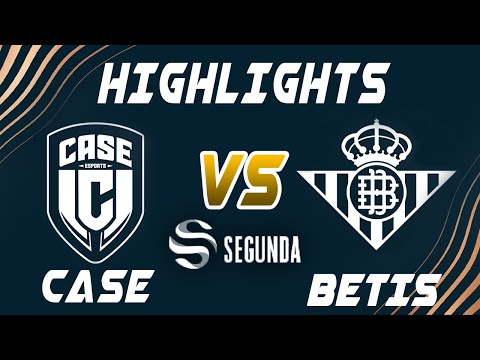 Case vs Real Betis Highlights - LEAGUE OF LEGENDS - SUPERLIGA SEGUNDA DIVISIÓN - JORNADA 5