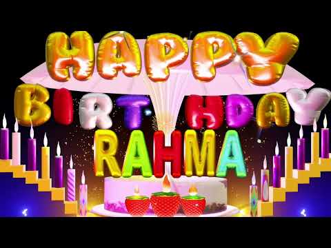 Rahma  Happy Birthday Song | Happy Birthday To You #rahma #happy #birthday #toyou #love