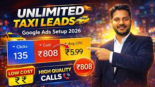 Quality Calls: Taxi Services Google Ads Setup in 2026 | Cab Booking Google Ads Setup