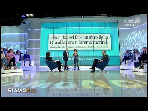 Siamo Noi del 10 ottobre 2019 - Donne sotto ricatto: desiderare un figlio, perdere il lavoro