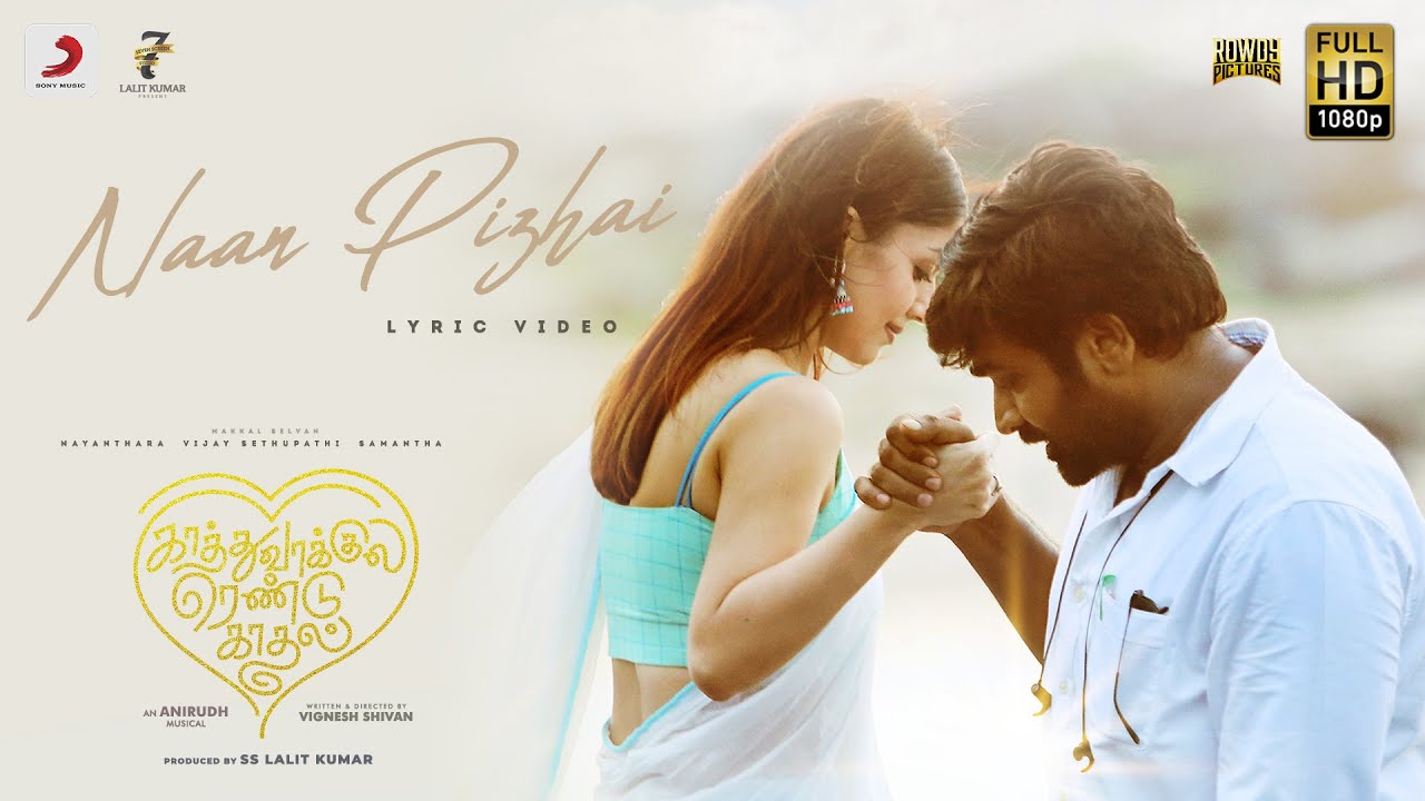Naan Pizhai Lyrics English Translation Naan Pizhai Lyrics English Translation