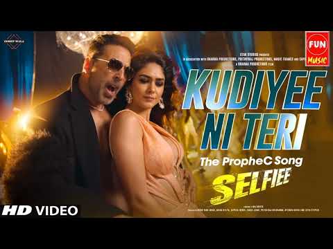 Kudiyee Ni Teri (Selfiee) – Akshay Kumar | Mrunal Thakur | The PropheC | Tanishk B | Zahrah S Khan