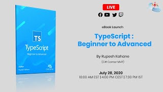 eBook Launch - TypeScript : Beginner to Advanced