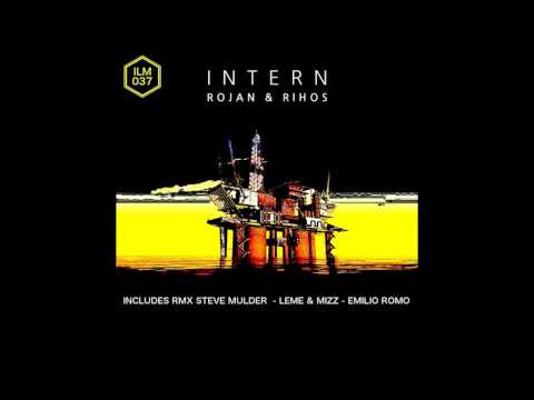 Rojan,Rihos - Intern (Original Mix)