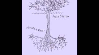 Ayla Nereo - Live Inside A Dream