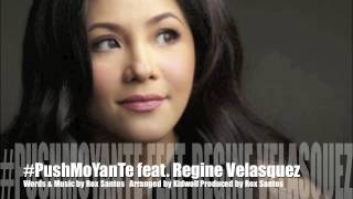 VICE GANDA - #PushMoYanTe ft. Regine Velasquez