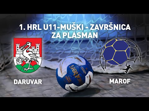 RK Daruvar vs RK Marof | 1. HRL U11 Muški (Za Plasman)