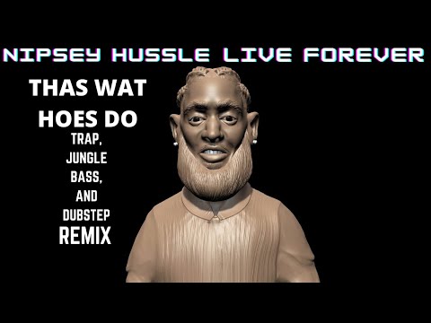 Nipsey Hussle   Thas Wat Hoes Do (Izzy Crazy Remix)